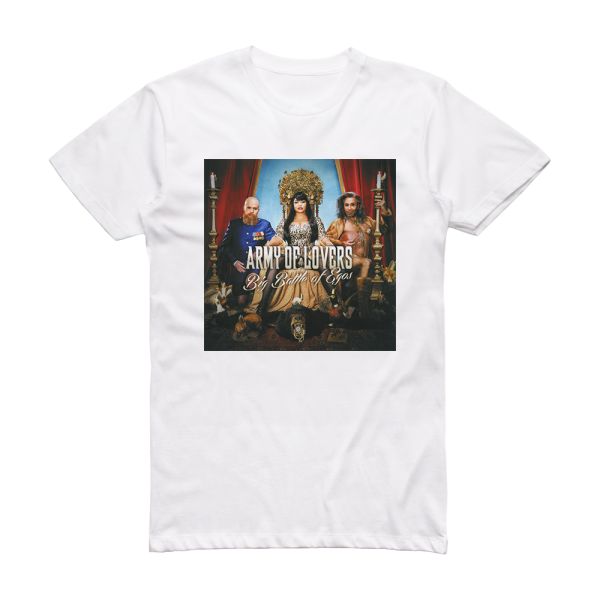 Army of Lovers Big Battle Of Egos Album Cover T-Shirt White