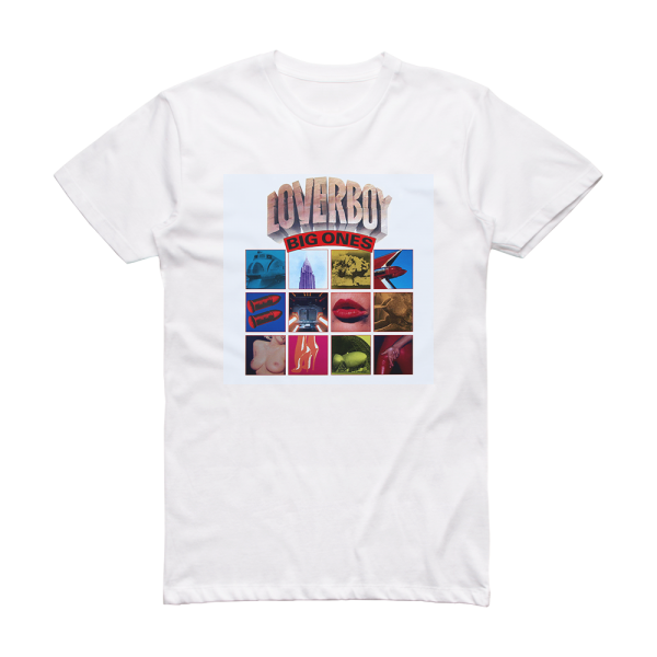 Loverboy Big Ones Album Cover T-Shirt White