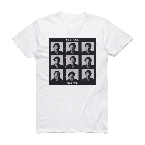 Jimmy Nail Big River Album Cover T-Shirt White