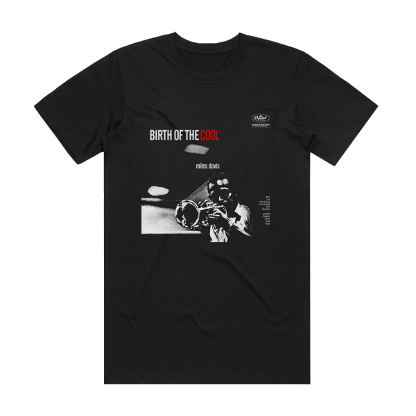 Miles Davis Birth Of The Cool Album Cover T-Shirt Black