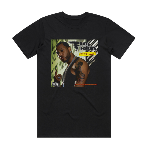 Flo Rida Birthday Album Cover T-Shirt Black