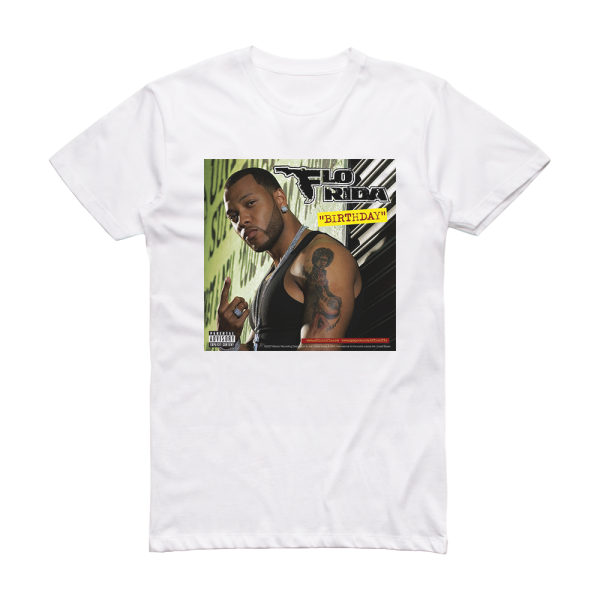 Flo Rida Birthday Album Cover T-Shirt White