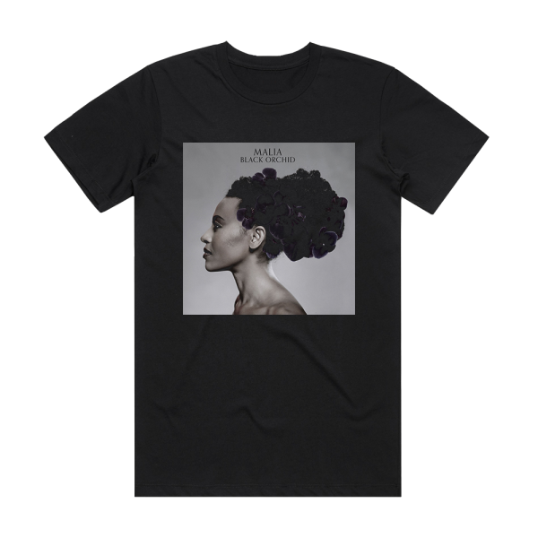 Malia Black Orchid Album Cover T-Shirt Black