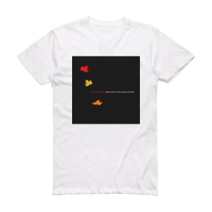 Arms and Sleepers Bliss Was It In That Dawn To Be Alive Album Cover T-Shirt White