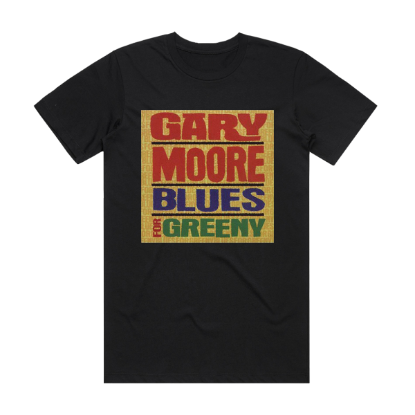 Gary Moore Blues For Greeny Album Cover T-Shirt Black