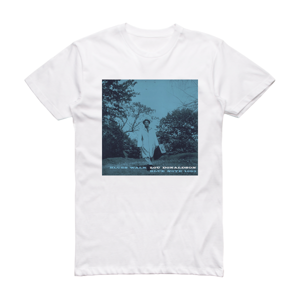 Lou Donaldson Blues Walk Album Cover T-Shirt White