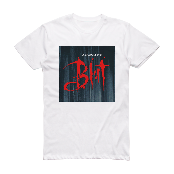 Atrocity Blut Album Cover T-Shirt White