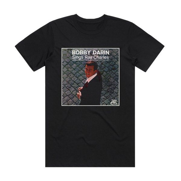 Bobby Darin Bobby Darin Sing Ray Charles Album Cover T-Shirt Black