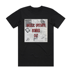 Angelic Upstarts Bombed Out Album Cover T-Shirt Black