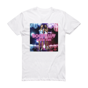 Booty Luv Boogie 2Nite Album Cover T-Shirt White