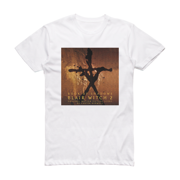 Carter Burwell Book Of Shadows Blair Witch 2 Album Cover T-Shirt White