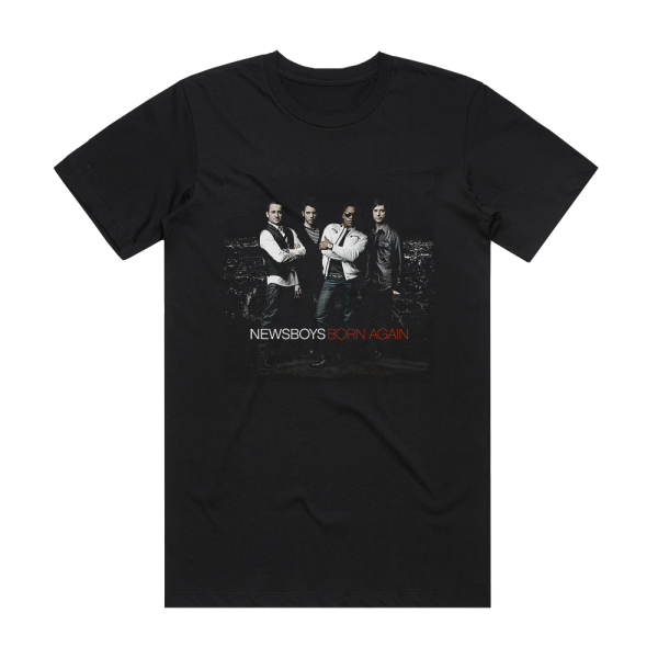 Newsboys Born Again Album Cover T-Shirt Black
