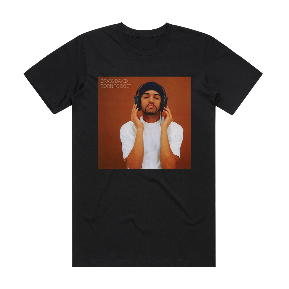 Craig David Born To Do It Album Cover T-Shirt Black