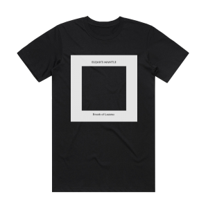 Elijah's Mantle Breath Of Lazarus Album Cover T-Shirt Black