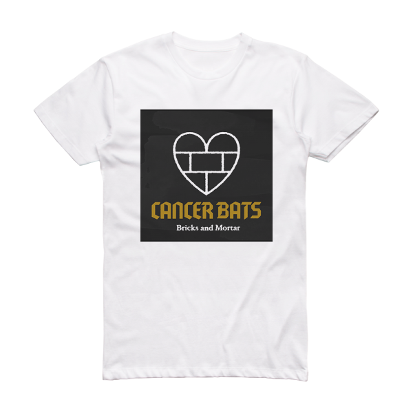 Cancer Bats Bricks And Mortar Album Cover T-Shirt White