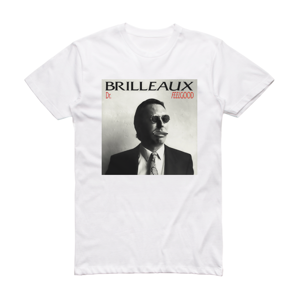 Dr Feelgood Brilleaux Album Cover T-Shirt White