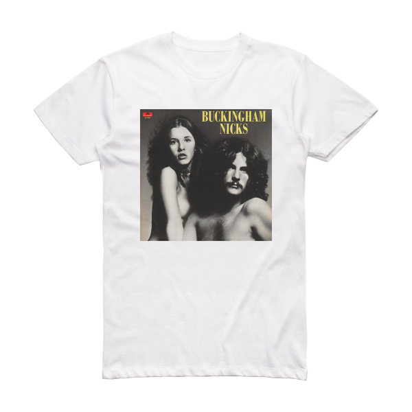 Buckingham Nicks Buckingham Nicks Album Cover T-Shirt White