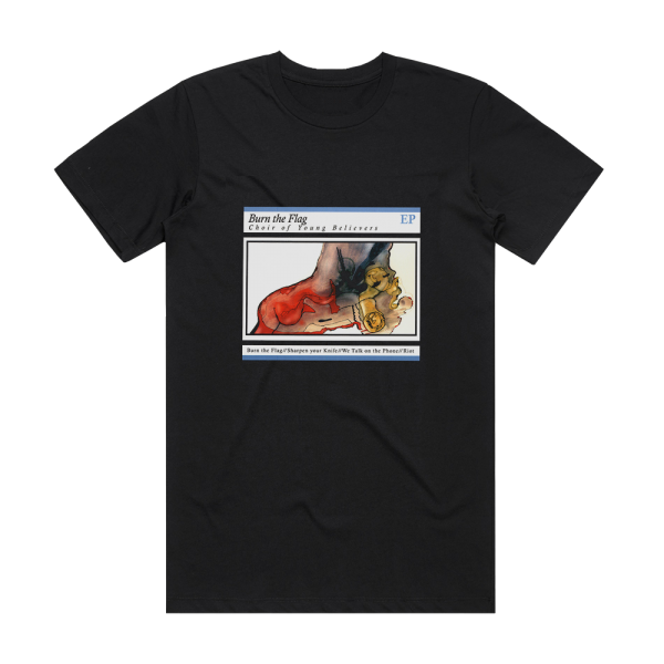 Choir of Young Believers Burn The Flag Album Cover T-Shirt Black