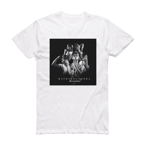 Matenrou Opera Burning Soul Album Cover T-Shirt White