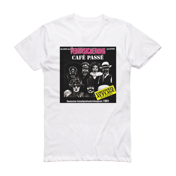 Erste Allgemeine Verunsicherung Caf Pass Album Cover T-Shirt White