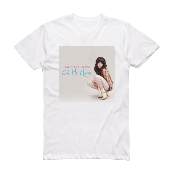 Carly Rae Jepsen Call Me Maybe Album Cover T-Shirt White