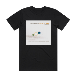 Christopher Tin Calling All Dawns A Song Cycle Album Cover T-Shirt Black