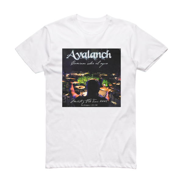 Avalanch Caminar Sobre El Agua Album Cover T-Shirt White