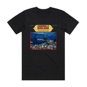 Cannonball Adderley Cannonballs Bossa Nova Album Cover T-Shirt Black