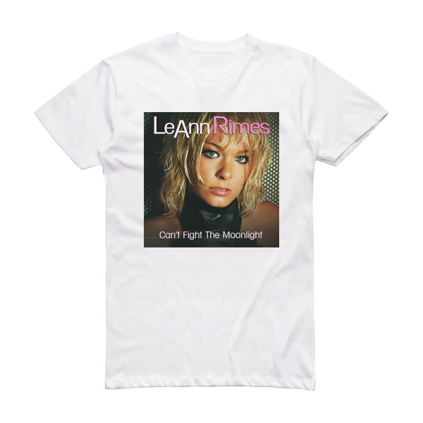 LeAnn Rimes Cant Fight The Moonlight Album Cover T-Shirt White