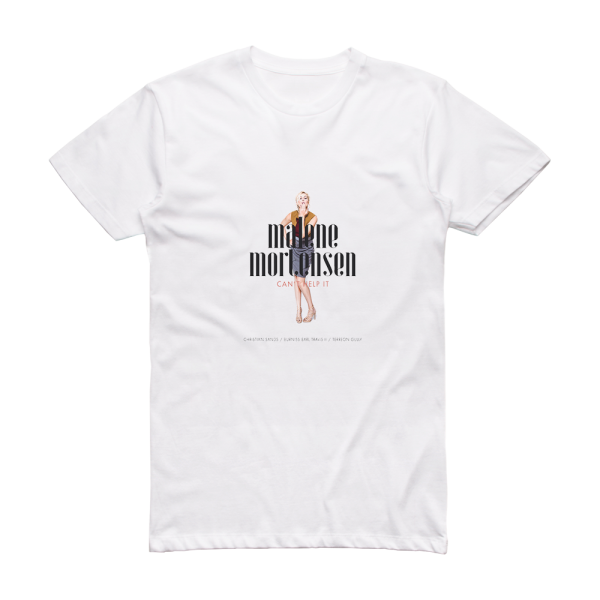Malene Mortensen Cant Help It Album Cover T-Shirt White