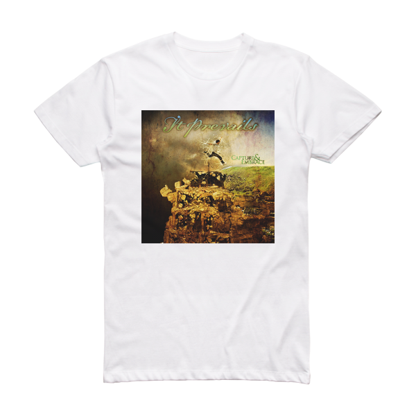 It Prevails Capture And Embrace Album Cover T-Shirt White