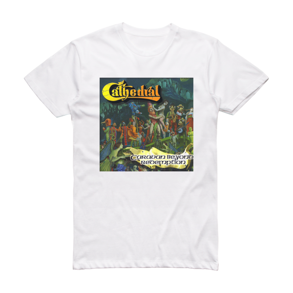 Cathedral Caravan Beyond Redemption Album Cover T-Shirt White