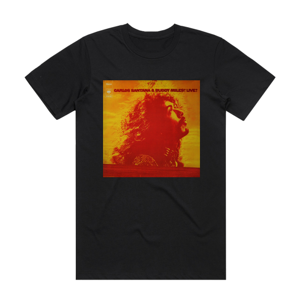 Carlos Santana Carlos Santana Buddy Miles Live Album Cover T-Shirt Black