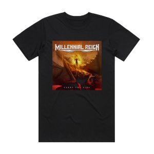 Millennial Reign Carry The Fire Album Cover T-Shirt Black