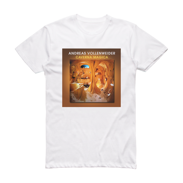 Andreas Vollenweider Caverna Magica Under The Tree  In The Cave 2 Album Cover T-Shirt White