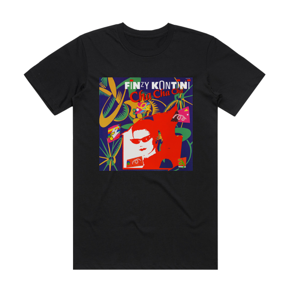 Finzy Kontini Cha Cha Cha Album Cover T-Shirt Black