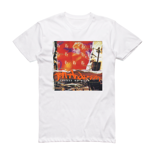 Jon Anderson Change We Must Album Cover T-Shirt White – ALBUM COVER T ...