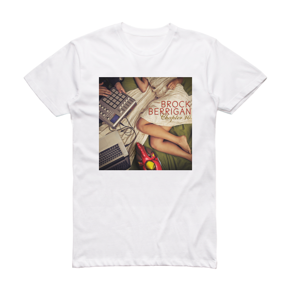 Brock Berrigan Chapter 10 Album Cover T-Shirt White