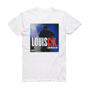 Louis C K Chewed Up Album Cover T-Shirt White