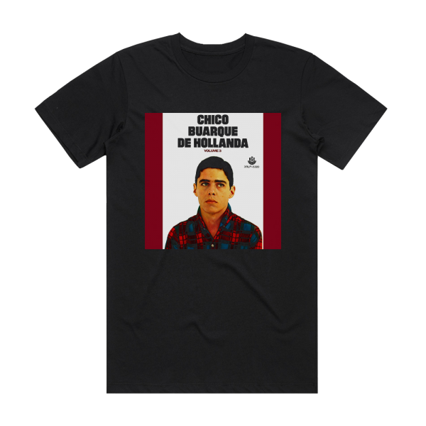 Chico Buarque Chico Buarque De Hollanda Volume 3 Album Cover T-Shirt Black