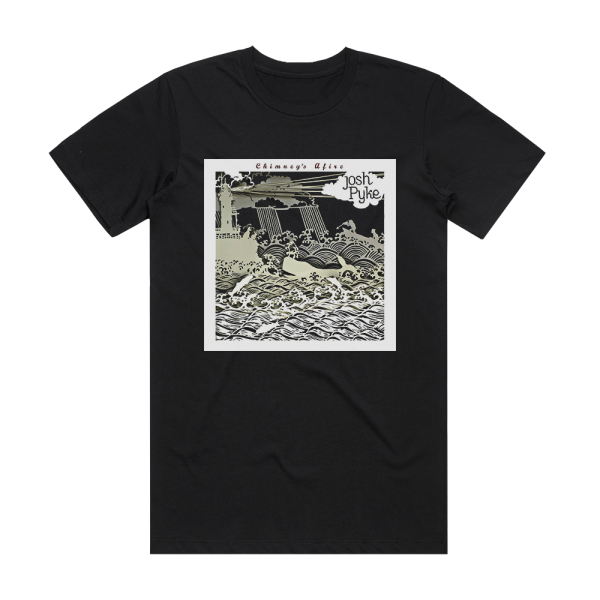 Josh Pyke Chimneys Afire Album Cover T-Shirt Black