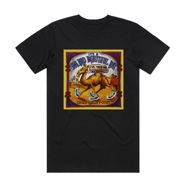 Its a Beautiful Day Choice Quality Stuff Anytime Album Cover T-Shirt Black