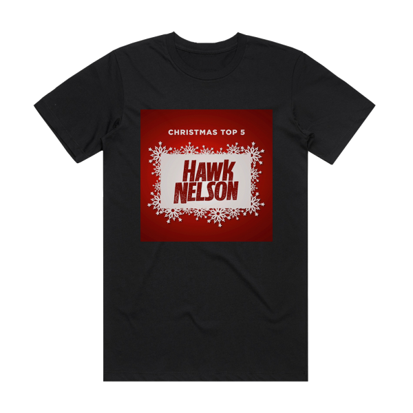 Hawk Nelson Christmas Top 5 Album Cover T-Shirt Black