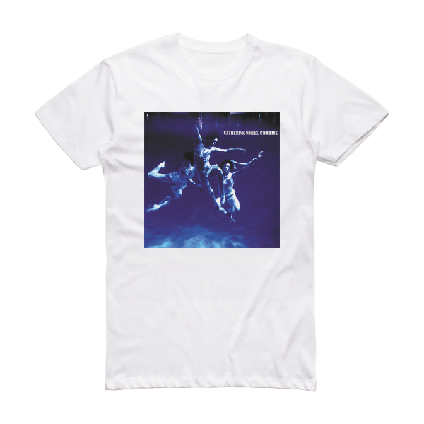 Catherine Wheel Chrome Album Cover T-Shirt White