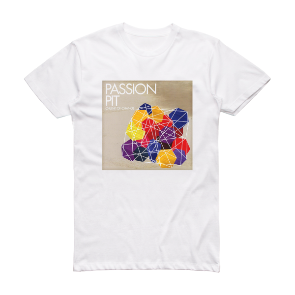 Passion Pit Chunk Of Change Album Cover T-Shirt White