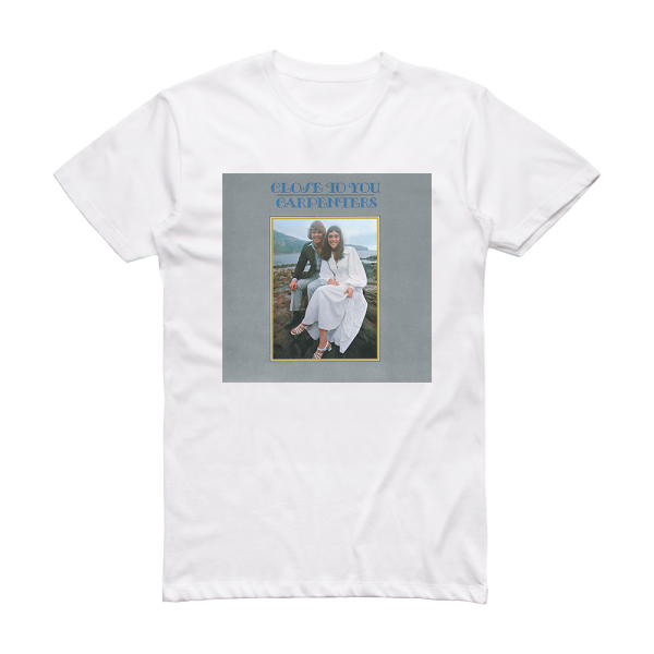 Carpenters Close To You 1 Album Cover T-Shirt White