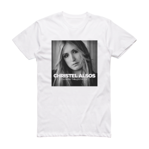 Christel Alsos Closing The Distance Album Cover T-Shirt White