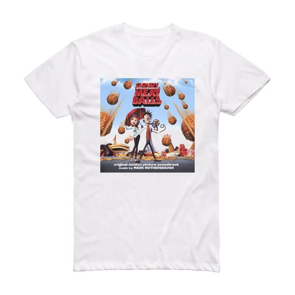 Mark Mothersbaugh Cloudy With A Chance Of Meatballs Album Cover T-Shirt White