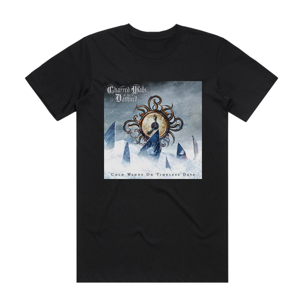 Charred Walls of the Damned Cold Winds On Timeless Days Album Cover T-Shirt Black