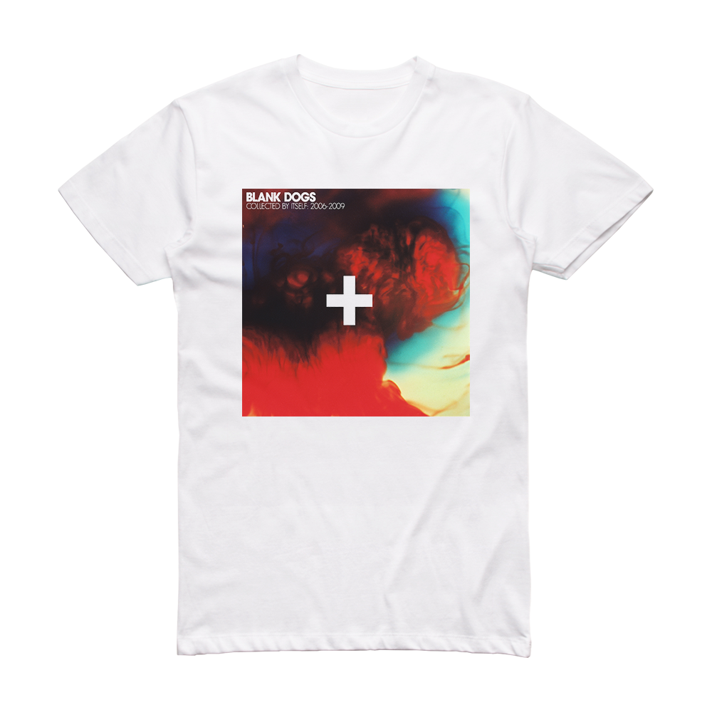 Blank Dogs Collected By Itself 2006 2009 Album Cover T-Shirt White